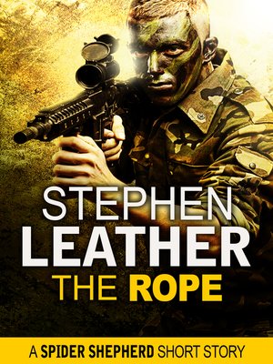 cover image of The Rope (A Spider Shepherd Short Story)